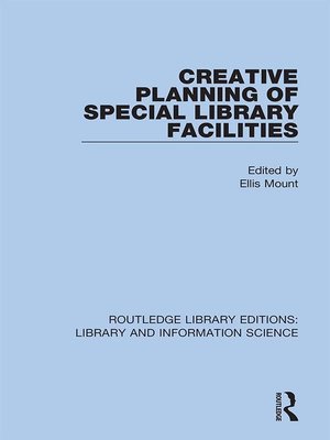 cover image of Creative Planning of Special Library Facilities